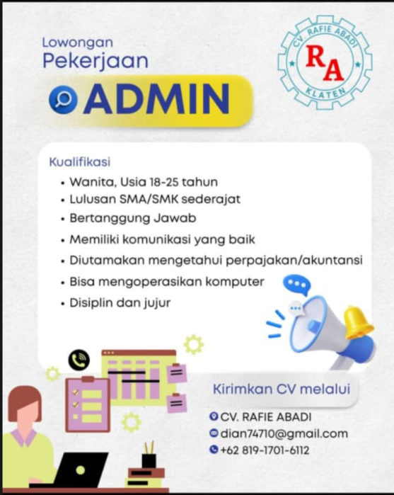 Dibutuhkan Tenaga Administrasi untuk CV. Rafie Abadi Klaten