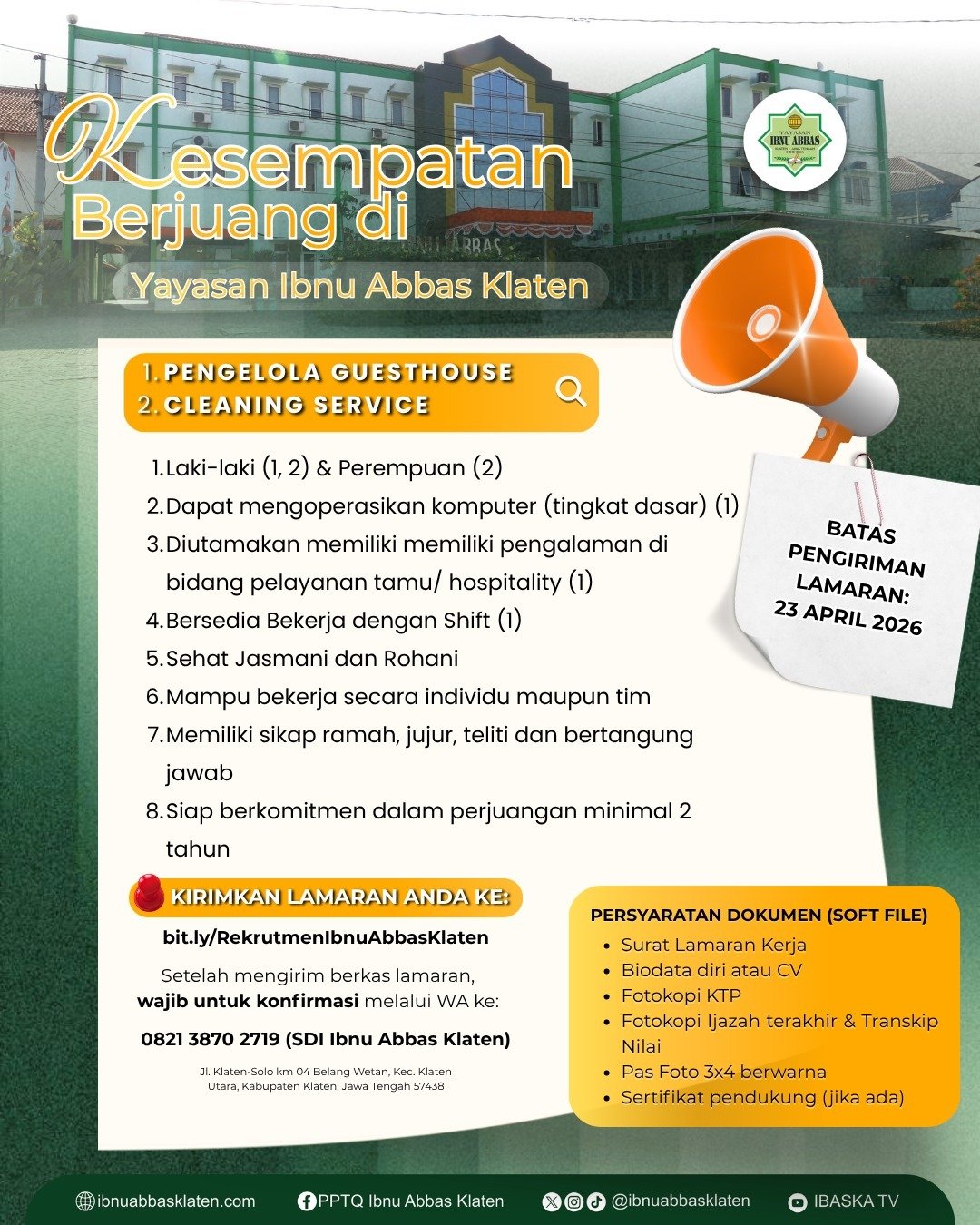 Yayasan Ibnu Abbas Klaten membuka kesempatan berjuang bersama!